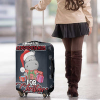 I Want A Hippopotamus Christmas Luggage Cover - Wonder Print Shop