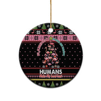 Flamingo Make Me Happy Christmas Tree Ceramic Ornament Human Make My Head Hurt - Wonder Print Shop