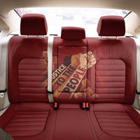 Justice To The People Back Car Seat Cover African Raised Fist
