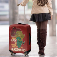 Being Black Is The Best Part Of My Personality Luggage Cover African Map Fingerprint