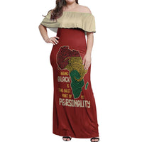 Being Black Is The Best Part Of My Personality Off Shoulder Maxi Dress African Map Fingerprint