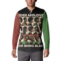 Never Apologize for Being Proudly Black Button Sweatshirt African Human - Wonder Print Shop
