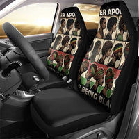 Never Apologize for Being Proudly Black Car Seat Cover African Human - Wonder Print Shop