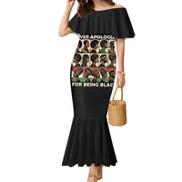 Never Apologize for Being Proudly Black Family Matching Mermaid Dress and Hawaiian Shirt African Human - Wonder Print Shop