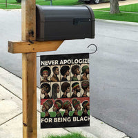 Never Apologize for Being Proudly Black Garden Flag African Human - Wonder Print Shop