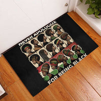 Never Apologize for Being Proudly Black Rubber Doormat African Human - Wonder Print Shop