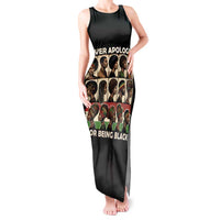 Never Apologize for Being Proudly Black Tank Maxi Dress African Human - Wonder Print Shop