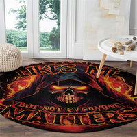 Not Everyone Likes Me Skull Reaper Round Carpet