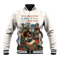 Never Underestimate A Girl Who Loves Reading Books Baseball Jacket