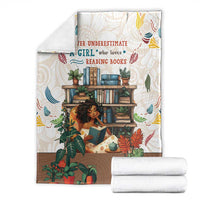 Never Underestimate A Girl Who Loves Reading Books Blanket