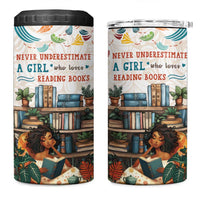 Never Underestimate A Girl Who Loves Reading Books 4 in 1 Can Cooler Tumbler