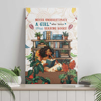 Never Underestimate A Girl Who Loves Reading Books Canvas Wall Art