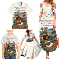 Never Underestimate A Girl Who Loves Reading Books Family Matching Summer Maxi Dress and Hawaiian Shirt