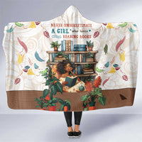 Never Underestimate A Girl Who Loves Reading Books Hooded Blanket