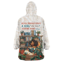 Never Underestimate A Girl Who Loves Reading Books Wearable Blanket Hoodie