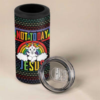 LGBT Not Today Jesus 4 in 1 Can Cooler Tumbler Rainbow Christmas DT04 - Wonder Print Shop