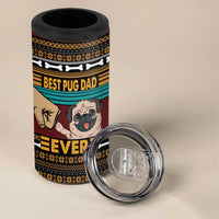 Best Pug Dad Ever 4 in 1 Can Cooler Tumbler Pug Dog Christmas Awesome Dad DT04 - Wonder Print Shop