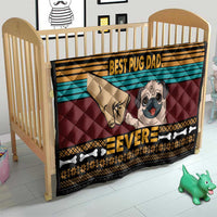 Best Pug Dad Ever Quilt Pug Dog Christmas Awesome Dad DT04 - Wonder Print Shop