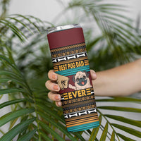 Best Pug Dad Ever Skinny Tumbler Pug Dog Christmas Awesome Dad DT04 - Wonder Print Shop