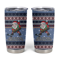 Santa Hockey Best Pucking Christmas Tumbler Cup DT04 - Wonder Print Shop
