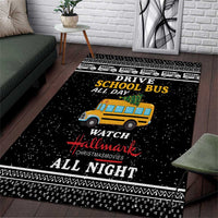 Drive School Bus All Day Area Rug Watch Hallmark Christmas Movies All Night DT04 - Wonder Print Shop