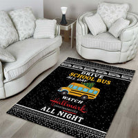 Drive School Bus All Day Area Rug Watch Hallmark Christmas Movies All Night DT04 - Wonder Print Shop