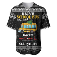 Drive School Bus All Day Baseball Jersey Watch Hallmark Christmas Movies All Night DT04 - Wonder Print Shop