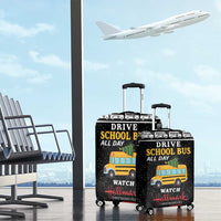 Drive School Bus All Day Luggage Cover Watch Hallmark Christmas Movies All Night DT04 - Wonder Print Shop