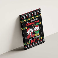 All I Want For Christmas Is My Two Front Teeth Canvas Wall Art DT04 - Wonder Print Shop