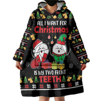 All I Want For Christmas Is My Two Front Teeth Wearable Blanket Hoodie DT04 - Wonder Print Shop