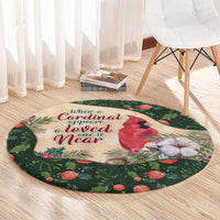 Memorial Cardinal Christmas Round Carpet When A Cardinal Appears Loved One Is Near - Wonder Print Shop
