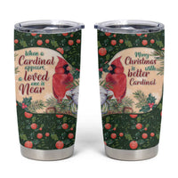Memorial Cardinal Christmas Tumbler Cup When A Cardinal Appears Loved One Is Near - Wonder Print Shop