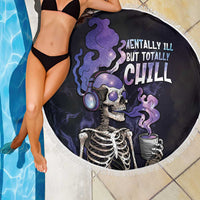 Skull Beach Blanket Mentally Ill But Totally Chill