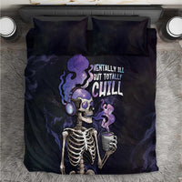 Skull Bedding Set Mentally Ill But Totally Chill