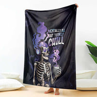 Skull Blanket Mentally Ill But Totally Chill