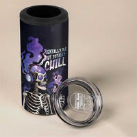 Skull 4 in 1 Can Cooler Tumbler Mentally Ill But Totally Chill