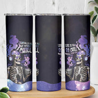 Skull Skinny Tumbler Mentally Ill But Totally Chill