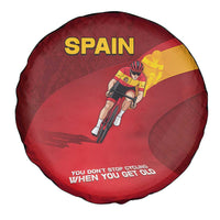 Spain Cycling Spare Tire Cover You Don't Stop Cycling When You Get Old - Wonder Print Shop