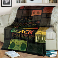 Black Music Month Blanket All Music Is Black Music - Wonder Print Shop