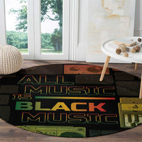 Black Music Month Round Carpet All Music Is Black Music - Wonder Print Shop