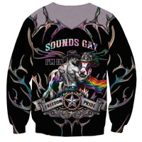 Cowboy Pride Month Sounds Gay Im in Sweatshirt Y2K Tribal Chrome With Rainbow Scarf Cow