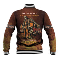 Firefighter Fathers Day Baseball Jacket Best Dad Ever