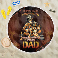 Firefighter Fathers Day Beach Blanket Best Dad Ever