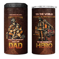 Firefighter Fathers Day 4 in 1 Can Cooler Tumbler Best Dad Ever