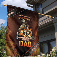 Firefighter Fathers Day Garden Flag Best Dad Ever