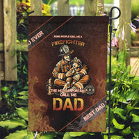 Firefighter Fathers Day Garden Flag Best Dad Ever