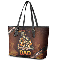 Firefighter Fathers Day Leather Tote Bag Best Dad Ever