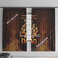 Firefighter Fathers Day Window Curtain Best Dad Ever