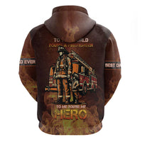 Firefighter Fathers Day Zip Hoodie Best Dad Ever