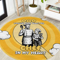 Chef Fathers Day Round Carpet Dad You're The Master Chef In My Heart